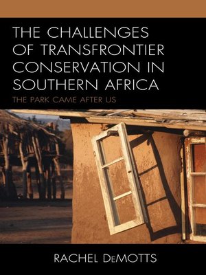 cover image of The Challenges of Transfrontier Conservation in Southern Africa